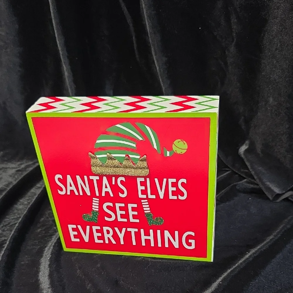 Darice SANTA'S ELVES SEE EVERYTHING Shelf-sitter Sign 7x7x1.5 NWOT